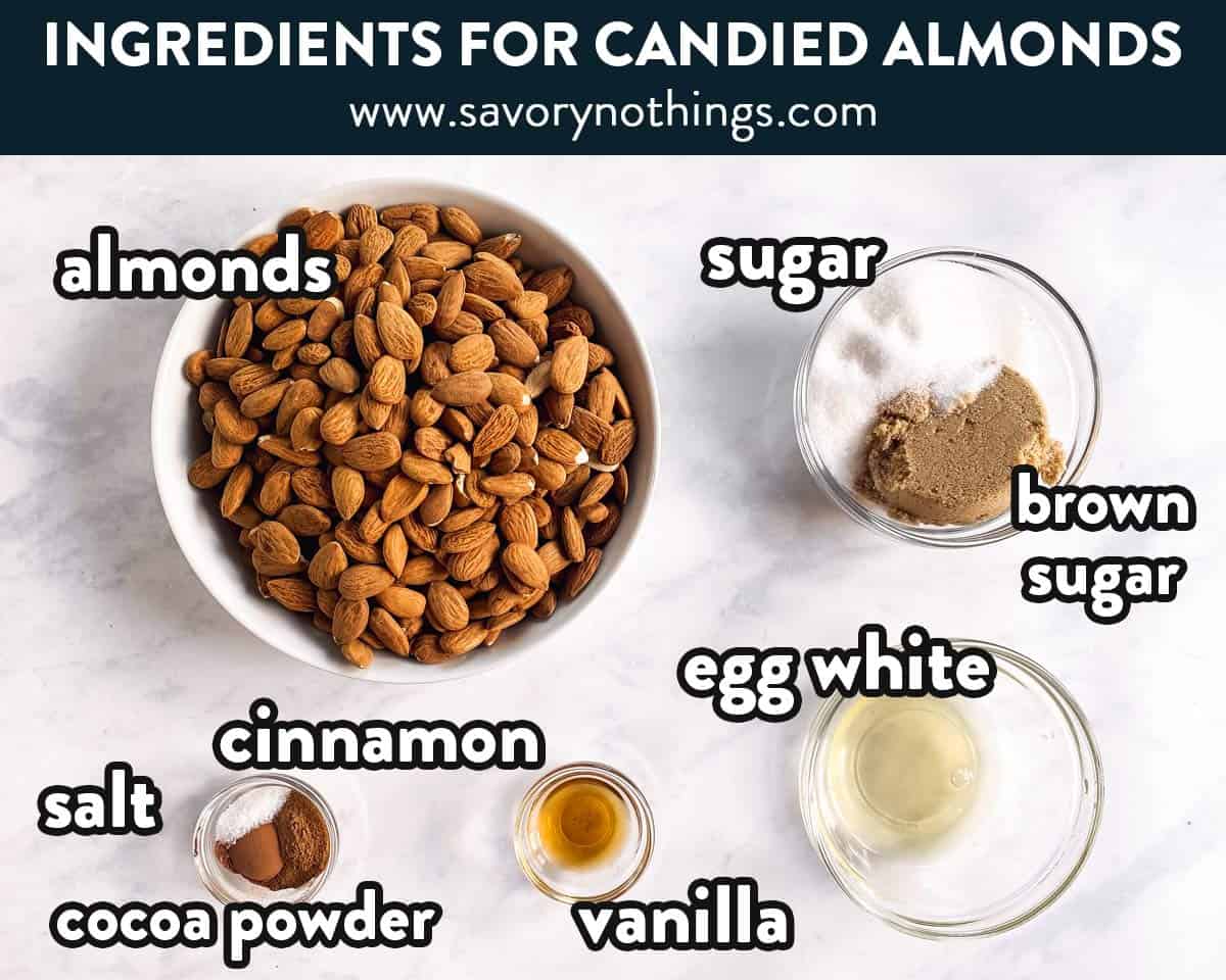 ingredients for candied almonds with text labels