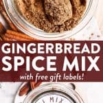 Make this homemade gingerbread spice mix for your friends and neighbors - they'll love the easy diy Christmas gift! | #diygift #diyfoodgift #christmas #christmaspresent #spicemix #gingerbread