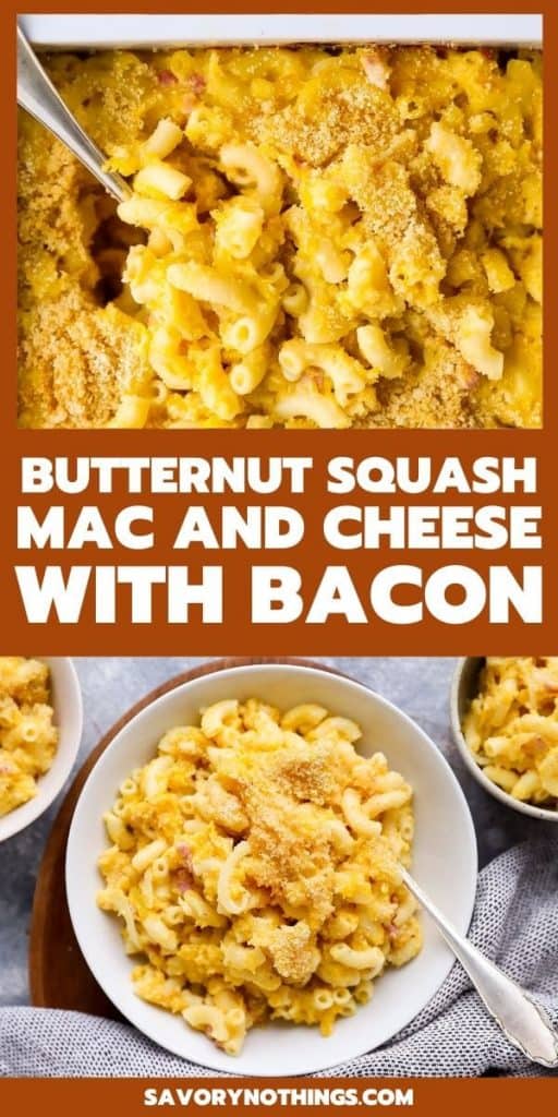Baked Butternut Squash Mac and Cheese with Bacon (+ VIDEO)