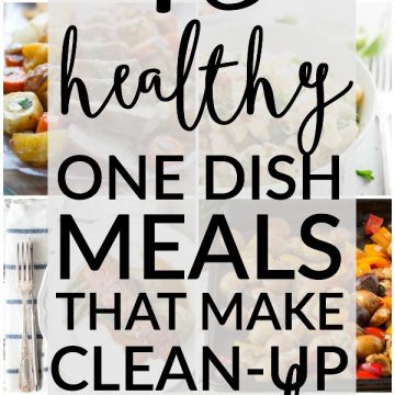 These 15 healthy one dish meals make clean-up after dinner incredibly speedy.