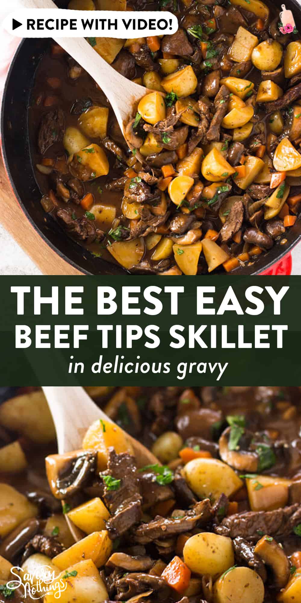 One Skillet Beef Tips and Gravy Recipe | Savory Nothings