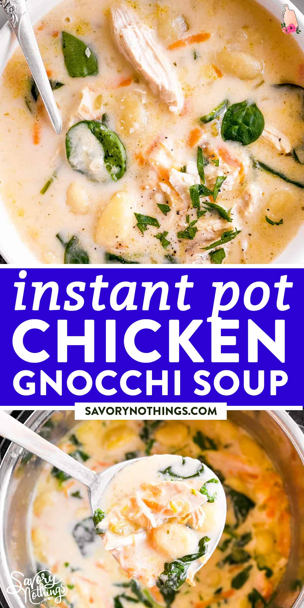 Instant Pot Chicken Gnocchi Soup Recipe Savory Nothings