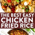 photo collage of chicken fried rice with text overlay