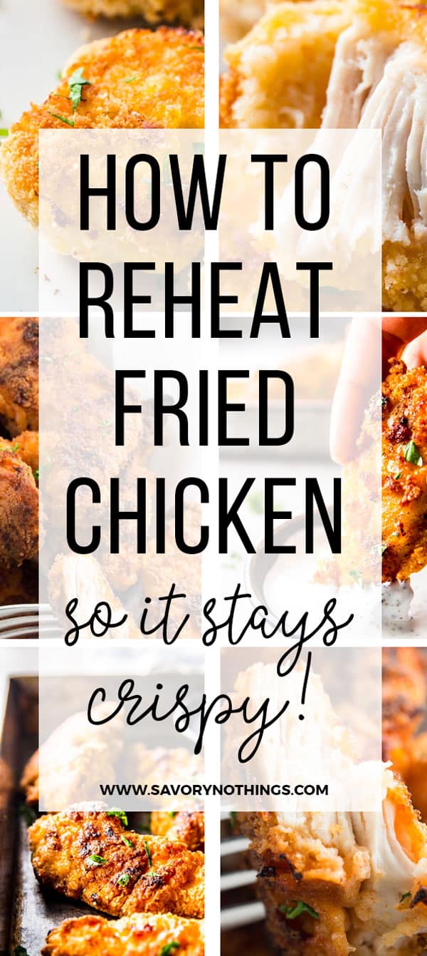 Pinterest Image for How To Reheat Fried Chicken in the Oven