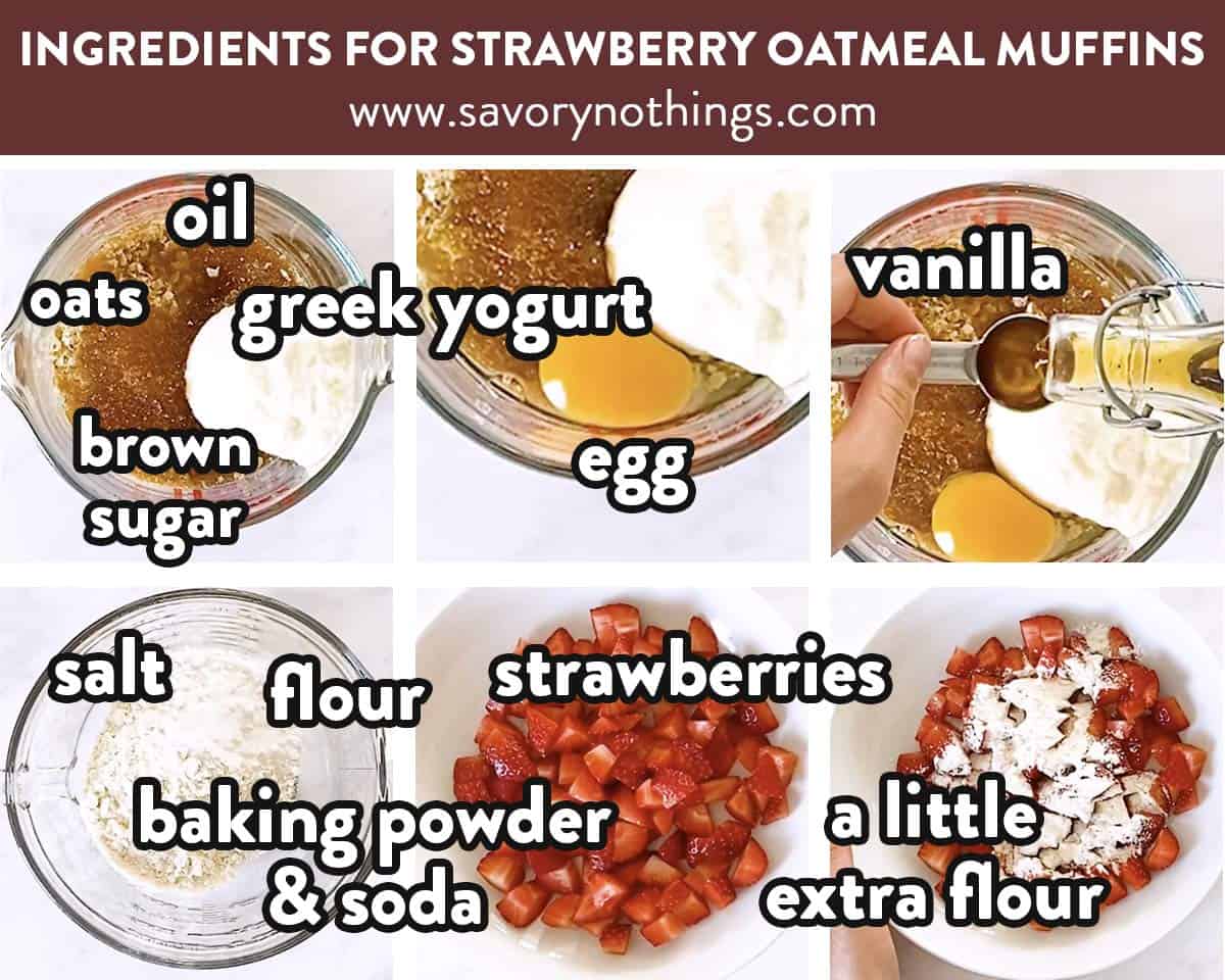 collage of images of labelled ingredients for strawberry oatmeal muffins