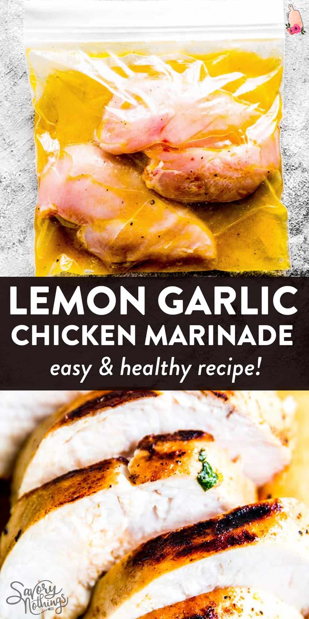 Lemon Garlic Grilled Chicken Marinade Savory Nothings