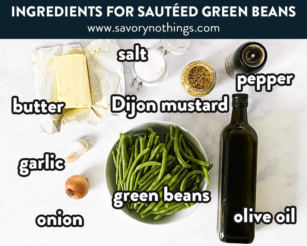 ingredients to make sautéed green beans with text overlay