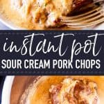 Instant Pot Sour Cream Pork Chops Image Pin 2