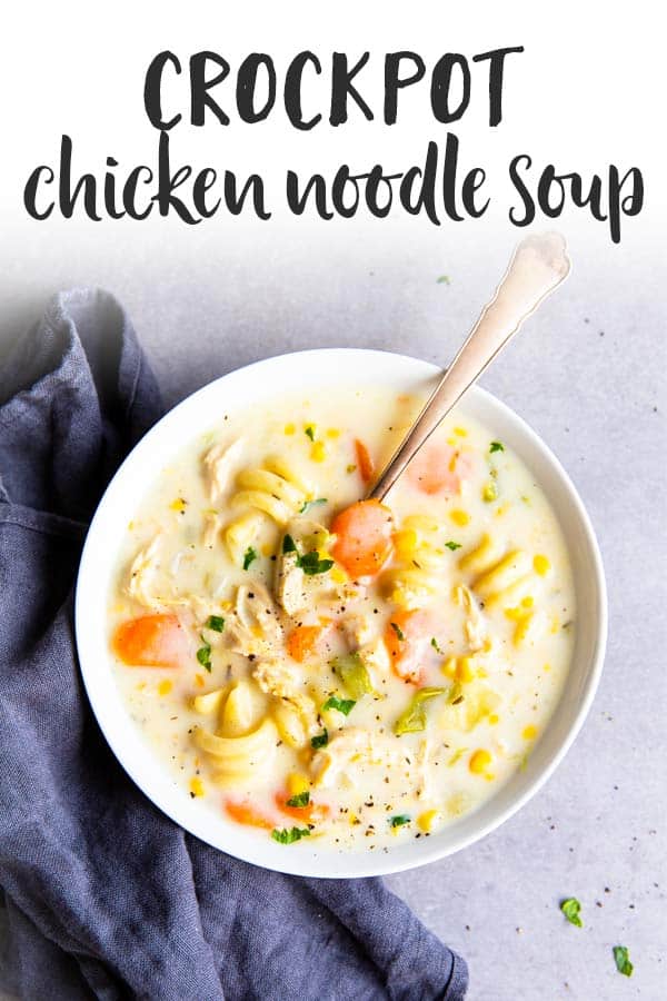 Creamy Crockpot Chicken Noodle Soup - Simple Joy