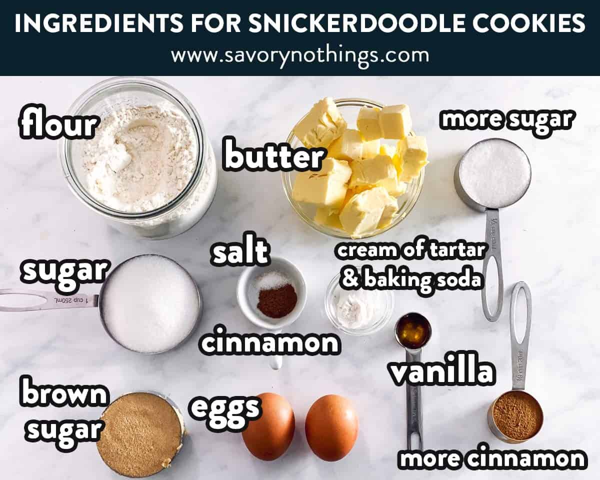 ingredients for snickerdoodle cookies with text labels