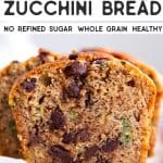 Healthy Chocolate Chip Zucchini Bread Pin 2