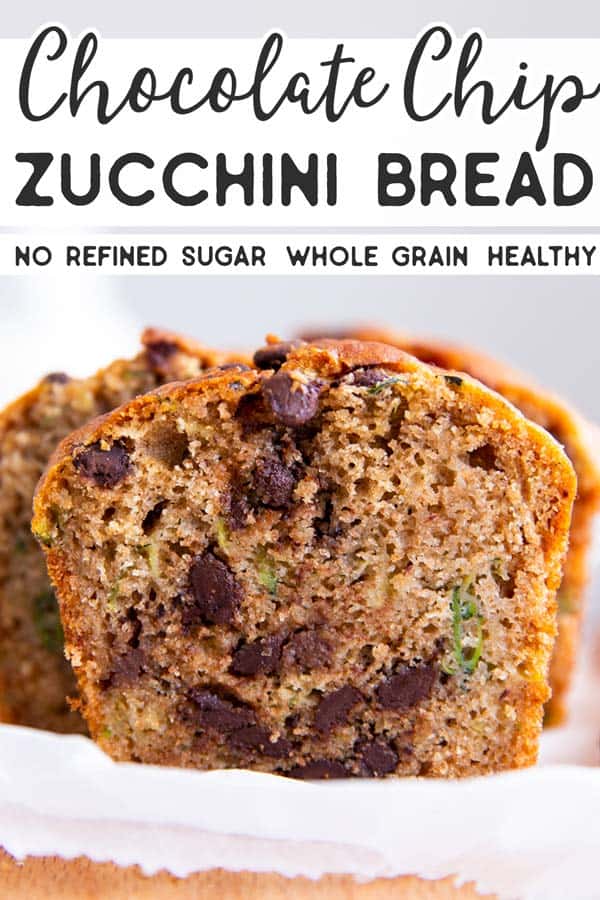 Healthy Chocolate Chip Zucchini Bread Pin 2