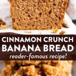 Cinnamon Crunch Banana Bread Image Pin