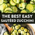 Sautéed Zucchini Image Pin 1