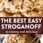 collage of stroganoff images, with text overlay saying "the best easy stroganoff"