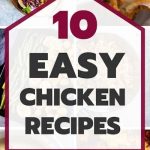 Easy Chicken Recipes Pin