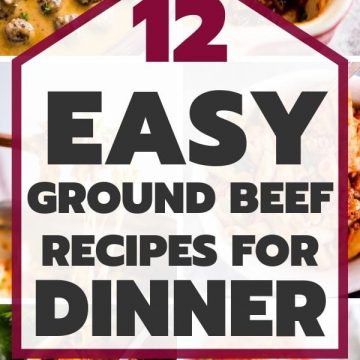 Easy Ground Beef recipes for Dinner Pin
