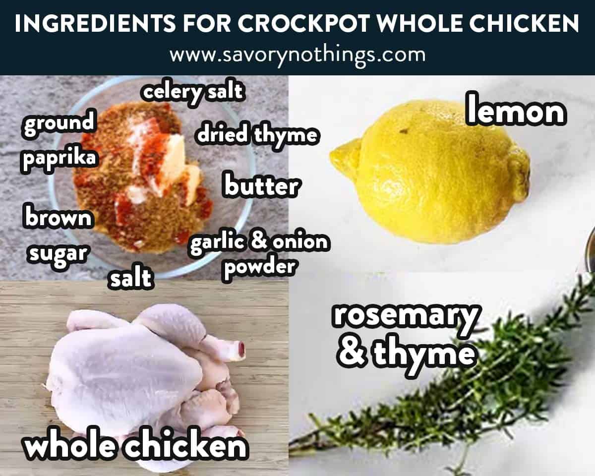 ingredients for crockpot whole chicken with text labels