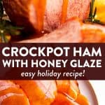 Crockpot Honey Glazed Ham Pin 1