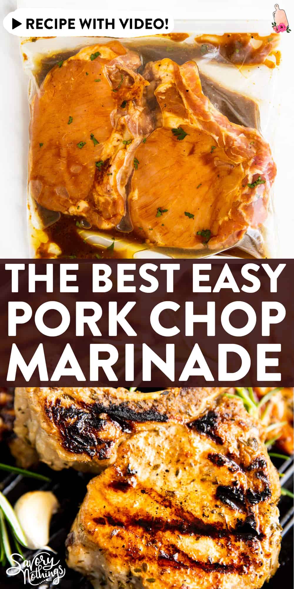 The Best Pork Chop Marinade Savory Nothings