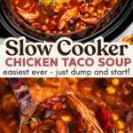 Slow Cooker Chicken Taco Soup Recipe Image Pin