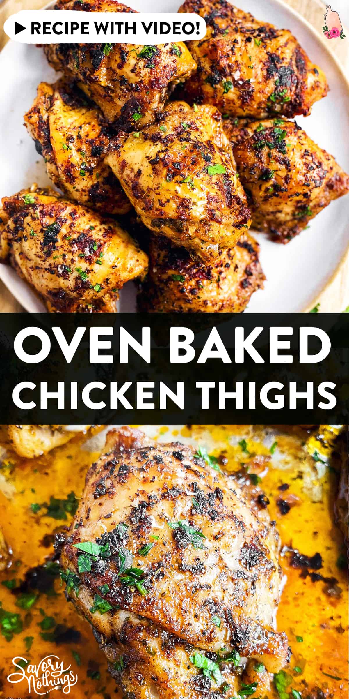 Oven Baked Chicken Thighs Recipe | Savory Nothings