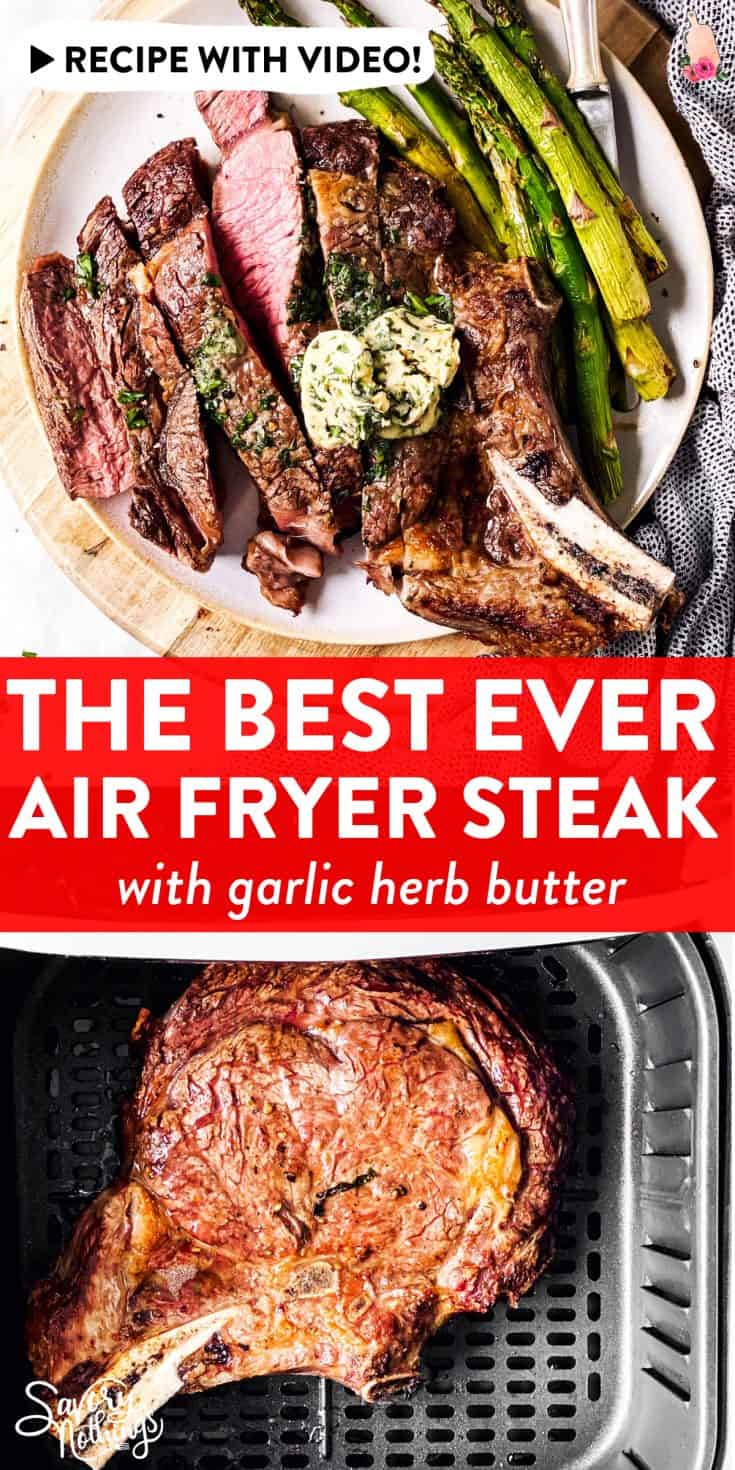 Perfect Air Fryer Steak with Garlic Herb Butter