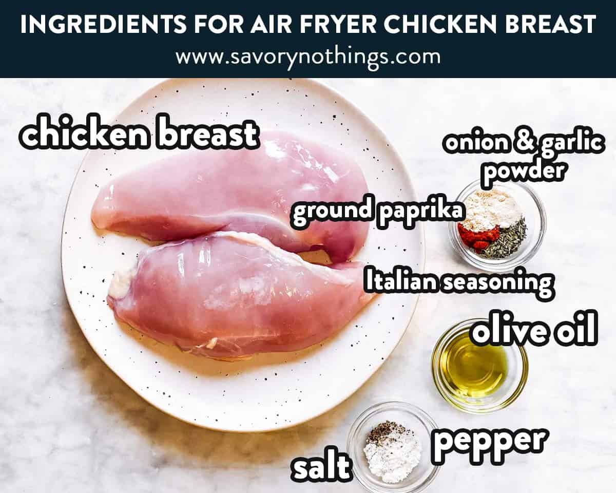 ingredients for air fryer chicken breast with text labels