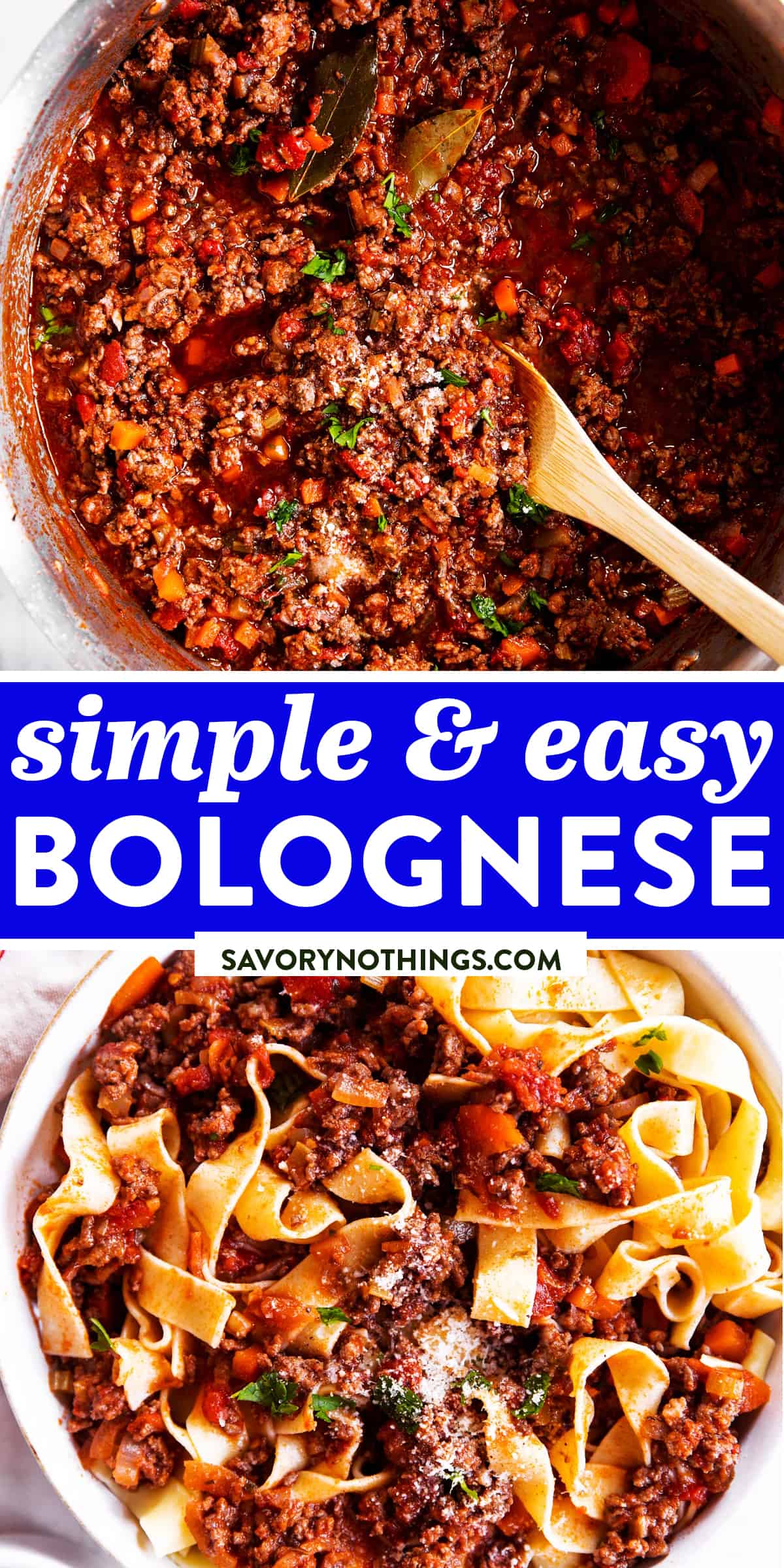 Simple Bolognese Sauce Recipe Savory Nothings