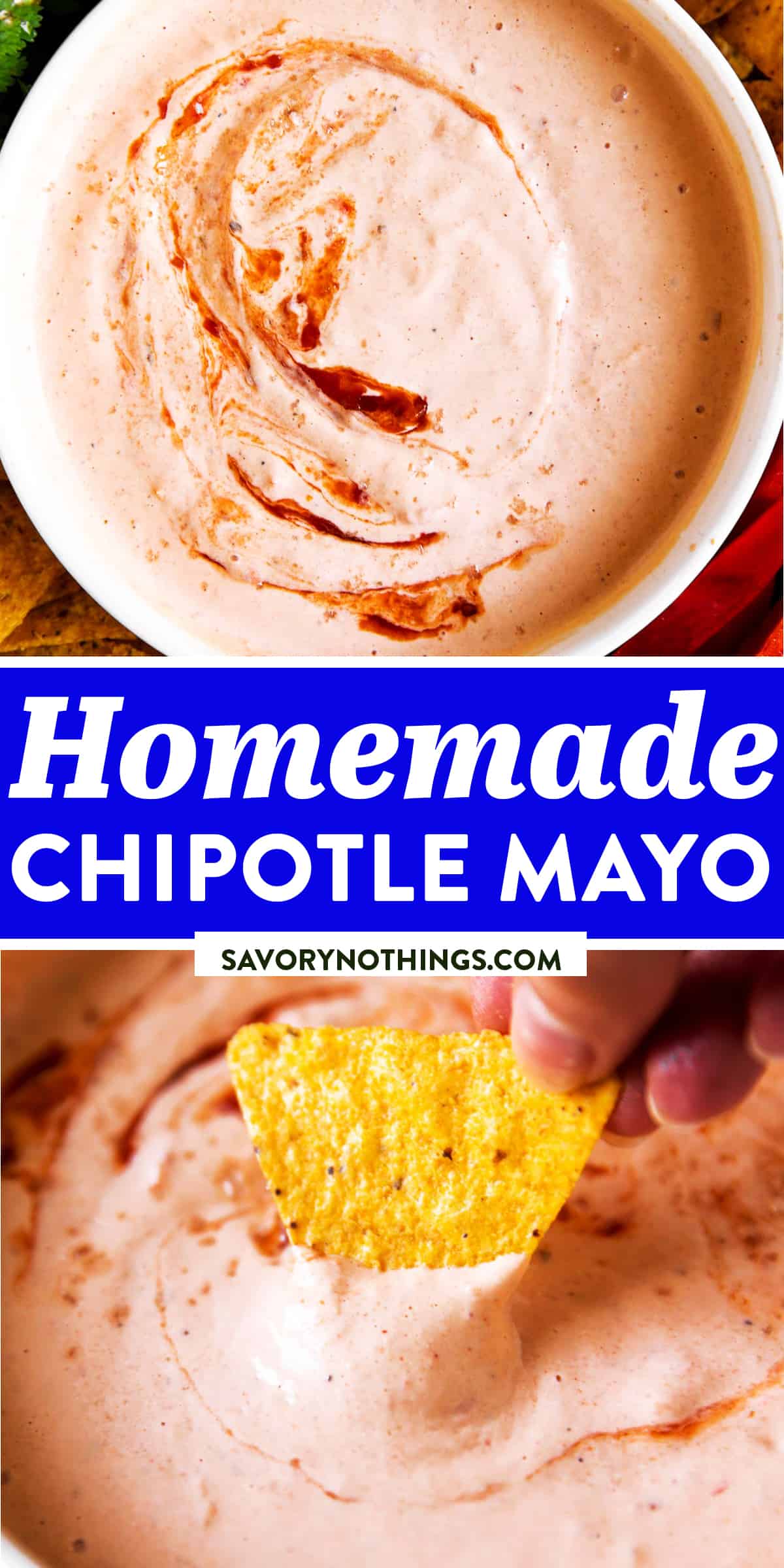 Homemade Chipotle Mayo Recipe Savory Nothings