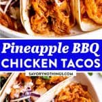 Pineapple BBQ Pulled Chicken Tacos Image Pin 1