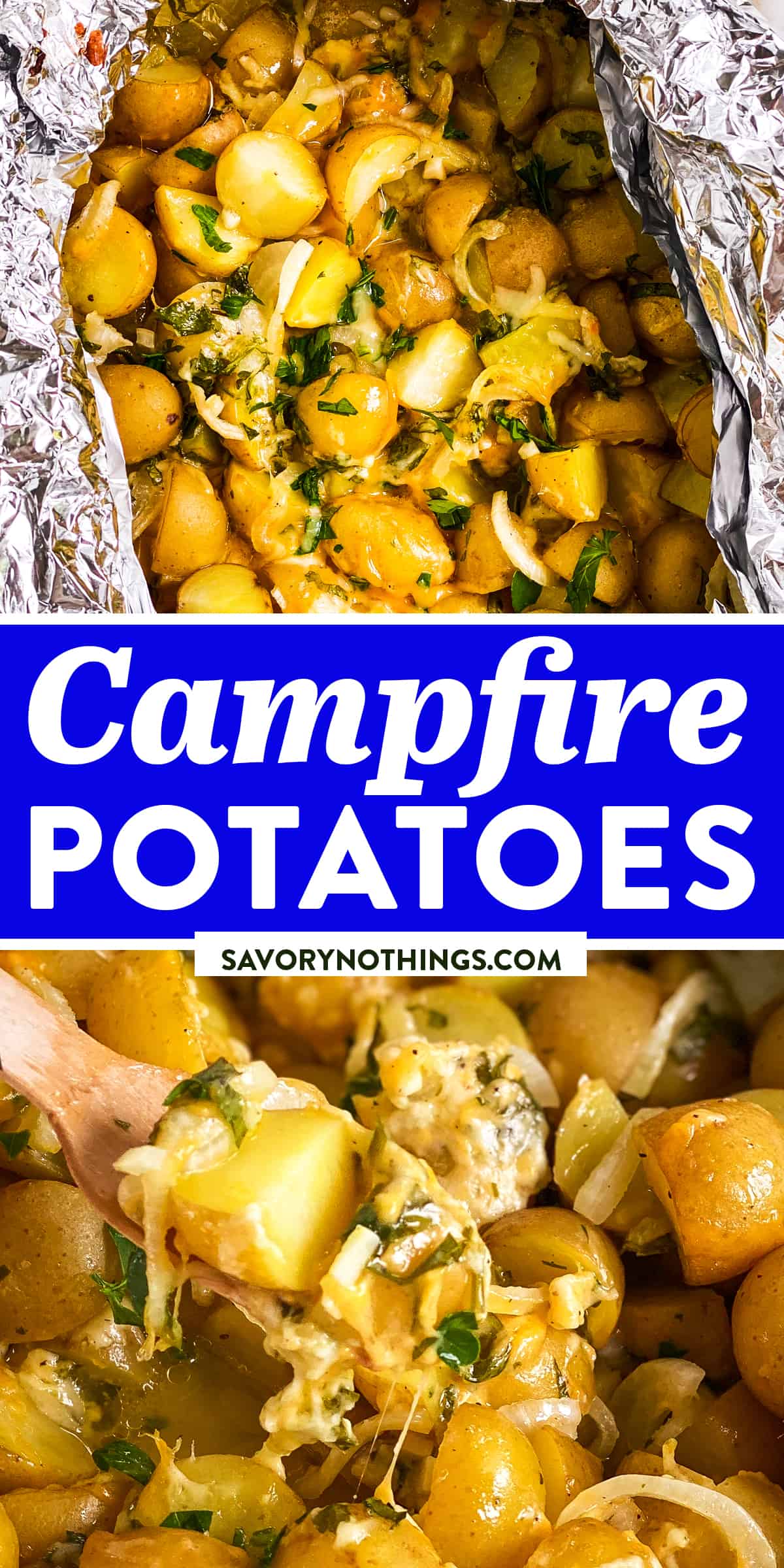 Cheesy Campfire Potatoes Recipe Savory Nothings
