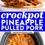 Crockpot Pineapple Pulled Pork Pin 1
