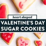 Valentine's Day Sugar Cookies Recipe Image Pin