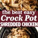Crockpot Shredded Chicken Recipe Image Pin