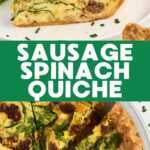 Sausage Spinach Quiche Pin