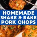 Shake and Bake Pork Chops Pins