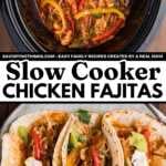 pin for slow cooker chicken fajitas