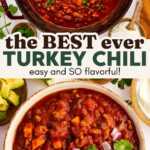 Ground Turkey Chili Recipe Image Pin