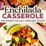 Enchilada Casserole Pin