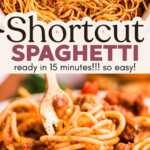 Shortcut Spaghetti and Meat Sauce Recipe Image Pin