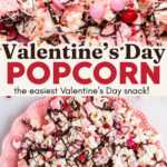 Valentine's Day Popcorn Recipe Image Pin