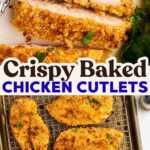 Crispy Baked Chicken Cutlets Recipe Image Pin