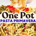 One Pot Pasta Primavera Recipe Image Pin
