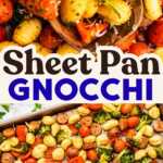 Sheet Pan Gnocchi with Sausage Pin