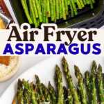 Air Fryer Asparagus Recipe Image Pin