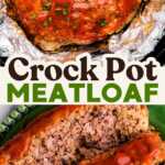 Crockpot Meatloaf Pin