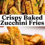 Baked Parmesan Zucchini Fries Recipe Image Pin