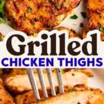 Grilled Chicken Thighs Recipe Image Pin