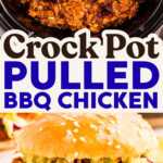 Slow Cooker BBQ Pulled Chicken Recipe Image Pin